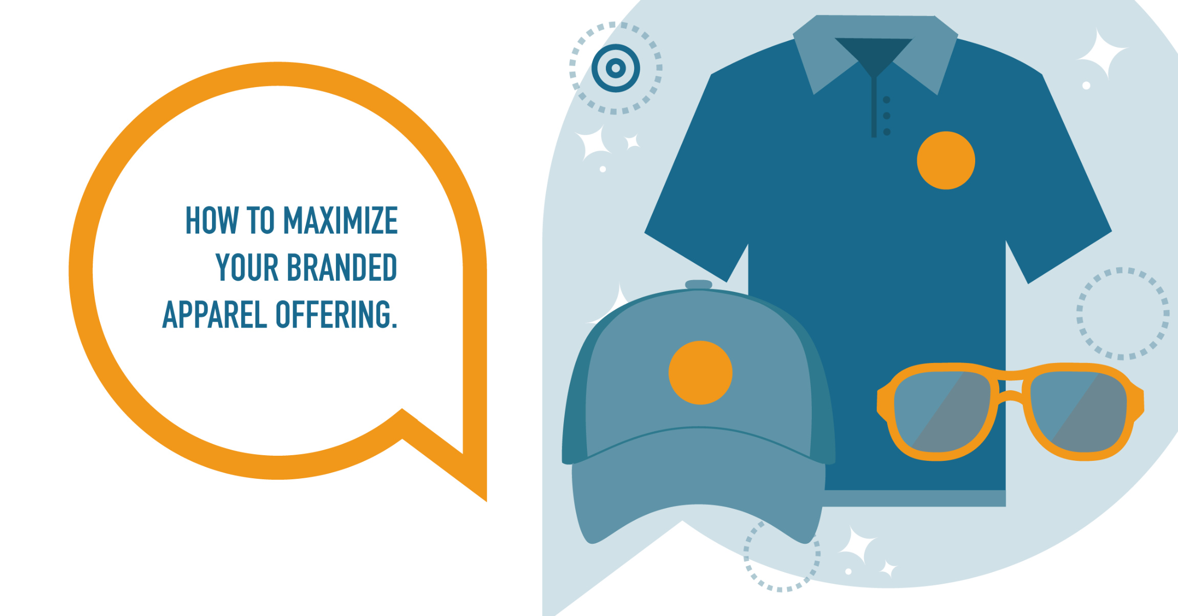 How to maximize your branded apparel offering. - The Jakes Group